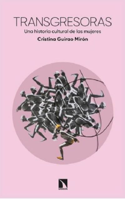 Portada del libro "Transgresoras. Una historia cultural de las mujeres"